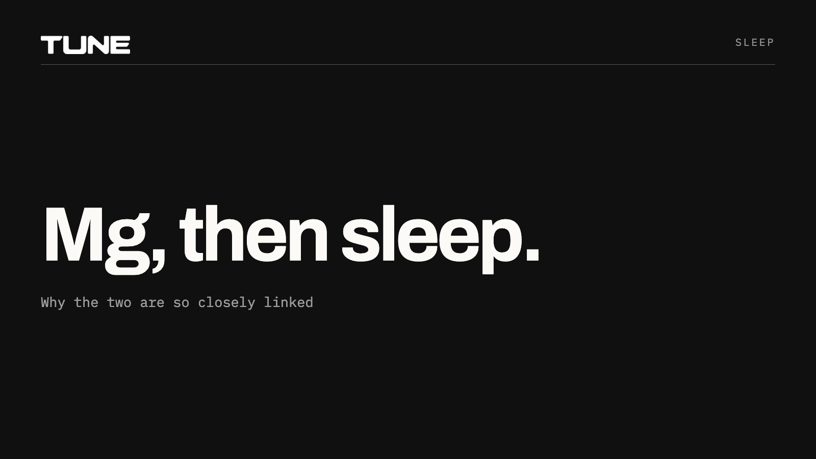Magnesium, then sleep: why the two are so closely linked