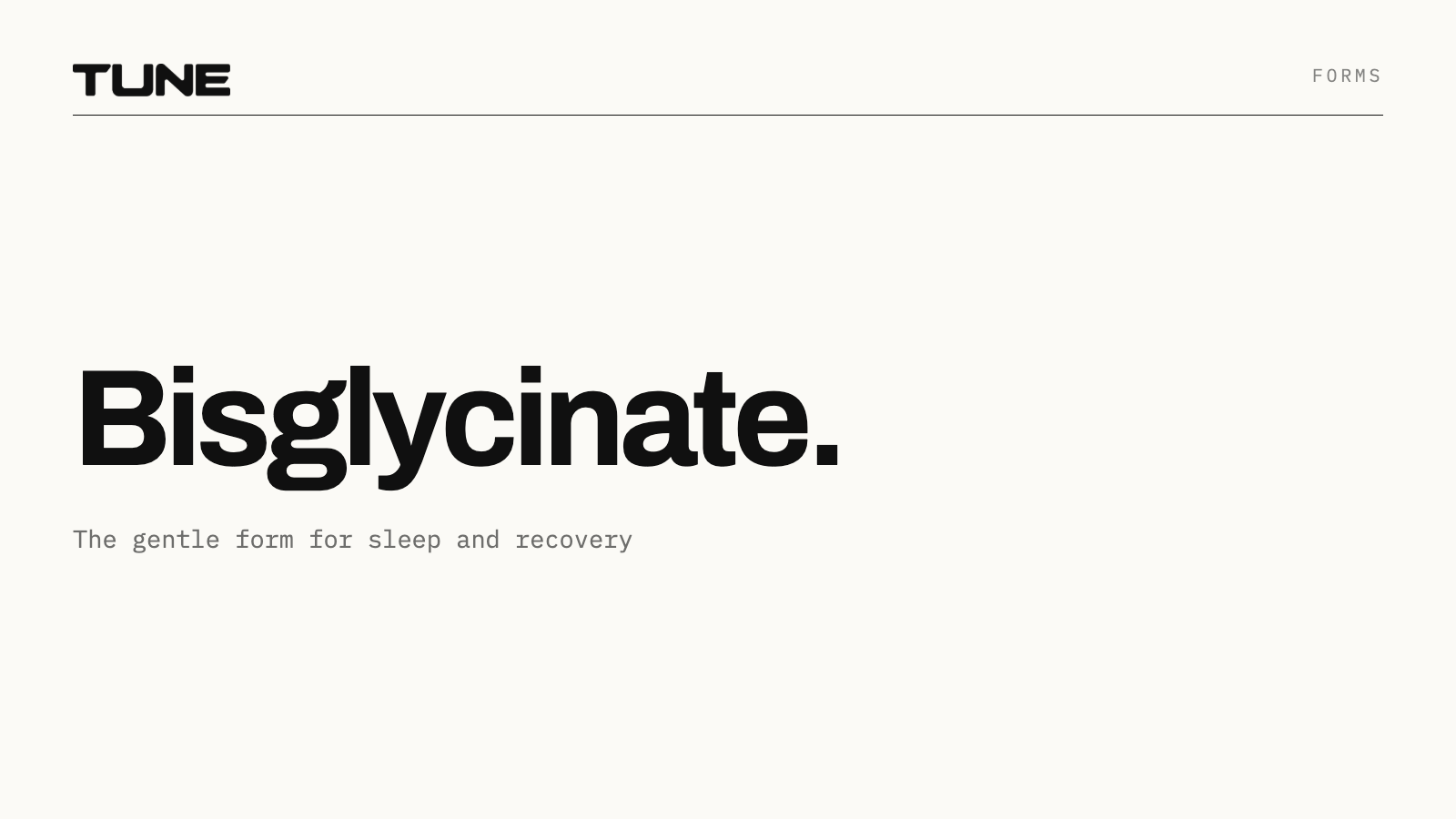 Bisglycinate: the gentle form for sleep and recovery