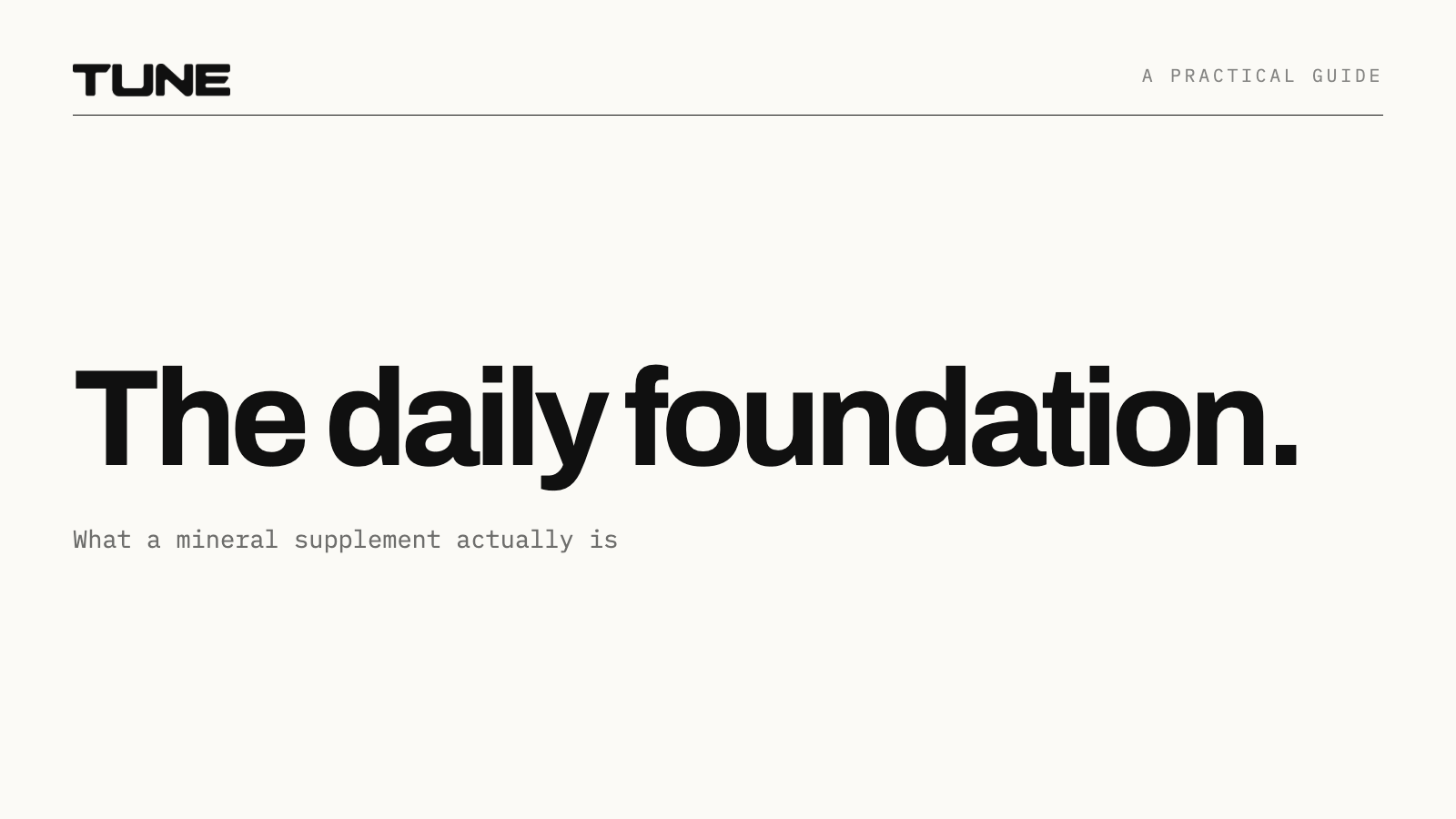 The daily foundation: what a mineral supplement actually is