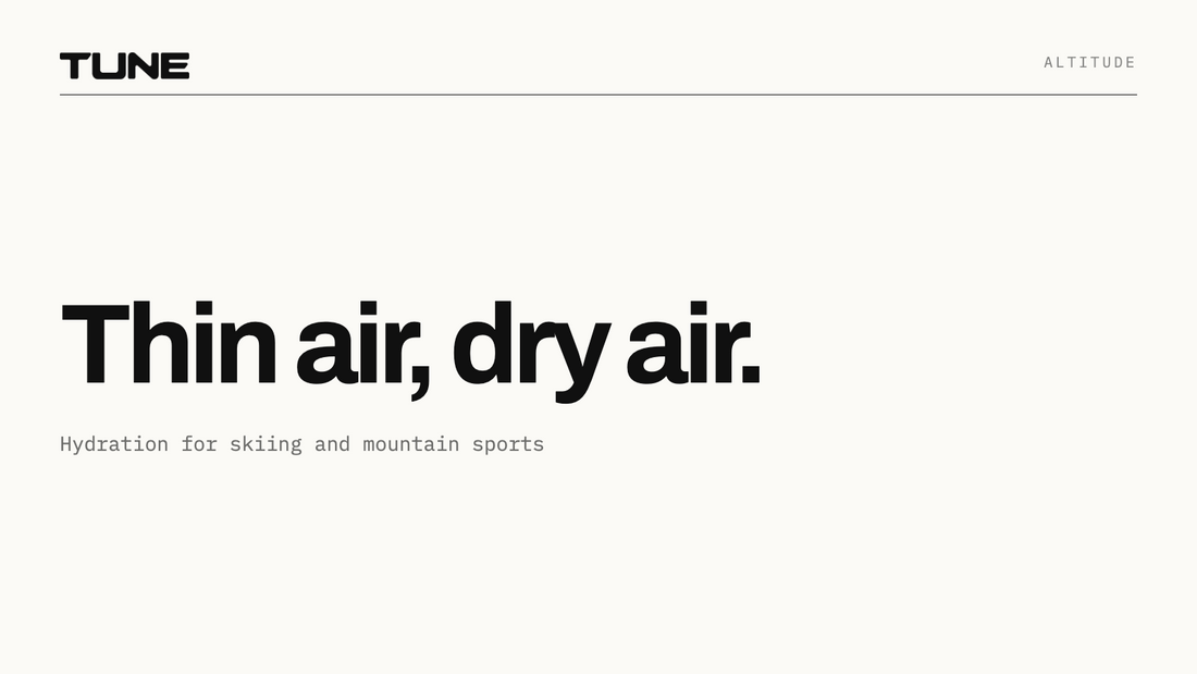 Thin air, dry air: hydration for skiing and mountain sports